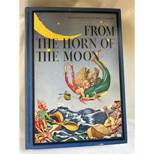 1937 From the Horn of the Moon by Arthur Mason Children's Book